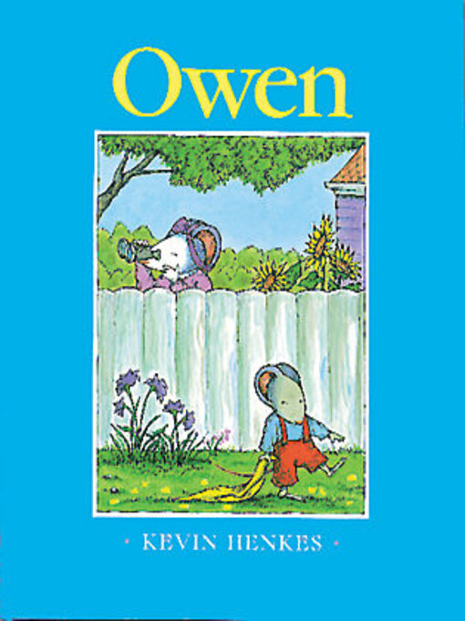 Title details for Owen by Kevin Henkes - Available